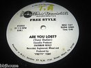 FREESTYLE - Are You Lost? - Orig 12