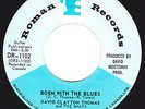 Canada Garage Mod Freakbeat 45  - DAVID CLAYTON THOMAS - Born With The Blues