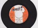 THE MANX - IT WONT COME EASY - IMPACT ( KILLER ROOTS REGGAE 7 )