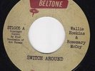 WALLIE HOSKINS Switch Around NEW NORTHERN SOUL 45 (SOUL TRIBE) 7