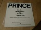 LP single 45 RPM Rare Promo titled PRINCE side 1: Do Me Baby 2: Private Joy '81