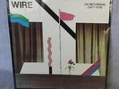 WIRE - ON RETURNING (1977-1979) SEALED VINYL RECORD Restless Retro US 7 72358-1