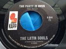 Rare Boogaloo 45 : The Latin Souls   La Banda   The Party Is Over   Kapp K-844
