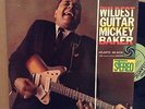  R&B soul MICKEY BAKER stereo THE WILDEST GUITAR deep groove 1959 LP