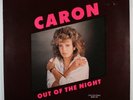 CARON Out of the Night WEST GERMAN IMPORT 12