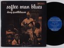 DOUG QUATTLEBAUM Softee Man Blues PRESTIGE BLUESVILLE LP VG++