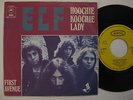 ELF Hoochie Koochie Lady / First Avenue 45 7