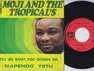 MOJI And The TROPICALS * 60's GARAGE CONGO AFRO BEAT R&B SOUL French 45 * Listen