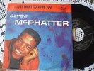 CLYDE McPHATTER - I JUST WANT TO LOVE YOU - US PIC SLEEVE 45