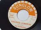 THE SUNGLOWS - Fallaste Corazon / Peanuts 60'S LATIN SOUL Tejano Chicano 7