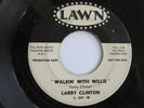 Northern Soul / Deep 45, Larry Clinton, Walkin' with Willie, Lawn, nice copy