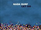 Let Go by Nada Surf