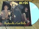 AC DC Barbarella's got balls LP Vynil Couleur 100 copies Live Birmingham 76