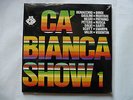 Various ?– Ca' Bianca Show 1 - Gatefold - 2 LP SIGILLATO