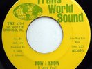 MANDELLS 45 Now I Know / Don't Turn Your Back On Me NORTHERN Sweet SOUL mg1179