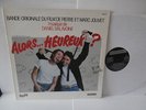 alors... heureux?