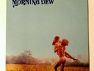 MORNING DEW - RARE - 1970 LP ROULETTE RECORDS SR42049