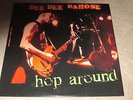 DEE DEE RAMONE / RAMONES - HOP AROUND - NEW - LP RECORD