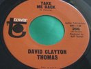NM Rare Garage Mo Fuzz 45 : David Clayton Thomas   Take Me Back   Tower 206