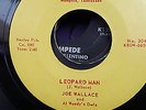 JOE WALLACE MOON LABEL REPRO 45    LEOPARD MAN / MY TEENAGE DREAM