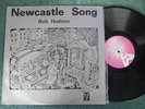 BOB HUDSON NEWCASTLE SONG VINYL LP 12