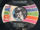 EXOTICS Northern Soul 45 Coral #62399 Let's Get Together b/w Sad Sad Song VG+