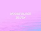 MOOSE BLOOD - BLUSH (LIMITED BLACK VINYL) VINYL LP NEW+