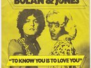 MARC BOLAN & GLORIA JONES To Know You Is To Love You M- DENMARK 45 danish T REX