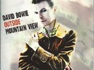 DAVID BOWIE - OUTSIDE MOUNTAIN VIEW