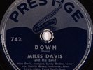 HEAR Jazz 78 rpm MILES DAVIS Down b/w Whispering PRESTIGE 742 sonny rollins