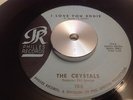 THE CRYSTALS 45RPM 7