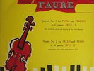 NIXA QLP 4007 *CASADESUS GUILET SOYER* FAURE QUARTET NO. 1 CELLO SONATA NO. 2