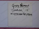 Gary Numan COMPLEX 12' UK TEST PRESSING (BEG 29T)