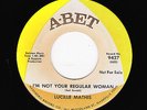 Lucille Mathis - I'm Not Your Regular Woman / Am I Asking Too Much  (Soul, 45)