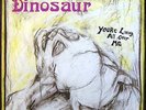 DINOSAUR (NO 'JR' ON SLEEVE) You're Living All Over Me LP RARE 1ST PRESS VINYL