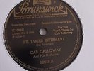 Cab Calloway - 78rpm single 10-inch – Brunswick #80018 St. James Infirmary