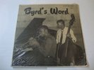 JAZZ- DONALD BYRD - SAVOY LP - BYRD'S WORD - MONO - HI FI RECORDING - LISTEN