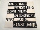 BOB COBBING / ERNST JANDL - Sound Poems / Sprechgedichte - UK 1965 PRIVATE LP