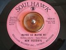 SOUL 45: New Holidays: Maybe So, Maybe No/If...plays G to G plus range