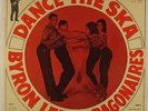 Byron Lee & The Dragonaires - Dance The Ska LP - BMN
