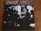 Cowboy Junkies Trinity LP Vinyl Record (VG+) 33RPM