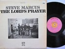 STEVE MARCUS LP, THE LORDS PRAYER (VORTEX US Issue EX/EX)