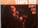Tampa Red Don't Jive Me Prestige Bluesville LP