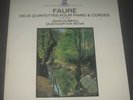 Faure - Piano & Strings Quintets Hubeau / Quatuor Via Nova Erato STU 70550 LP EX