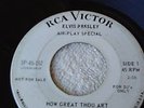 45 RPM/R&B/POP,RCA 162,AIR PLAY,ELVIS PRESLEY,HOW GREAT THOU ART/SO HIGH, VG/VG+