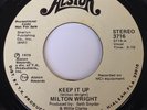 MILTON WRIGHT Keep It Up ALSTON 45 PROMO RARE MODERN SOUL FUNK