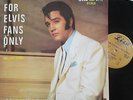 ELVIS PRESLEY   For Elvis Fans Only   VINYL LP EEC PRESS