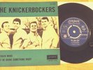 THE KNICKERBOCKERS GARAGE RARE HOLLAND 45+PIC SLEEVE ONE TRACK MIND/I MUST BE