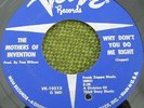 MOTHERS OF INVENTION Frank Zappa Why Don't You Do Me Right/Big Leg Emma US 45 EX