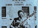 Live In Cook County Jail - B.B. King 602547437976 (Vinyl Used Very Good)